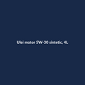 Ulei motor 5W-30 sintetic, 4L - imagine demonstrativă